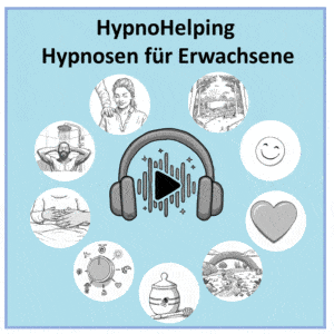 HypnoHelping Audiopaket 4: Erwachsene / Eltern [Digital]