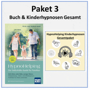 Paket 3 - Buch & Kinderhypnosen Gesamt (3-14 Jahre)