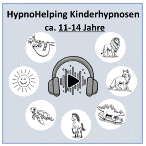 HypnoHelping Audiopaket 2: Kinder (11–14 J.) [Digital]