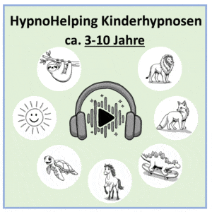 HypnoHelping Audiopaket 1: Kinder (3 -10 J.) [Digital]